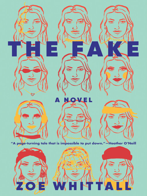 Title details for The Fake by Zoe Whittall - Available